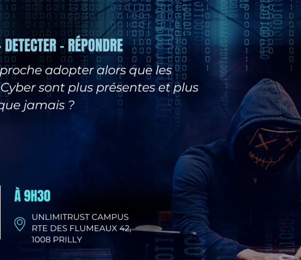 Evenement Cyber - PREVENIR - DETECTER - Répondre