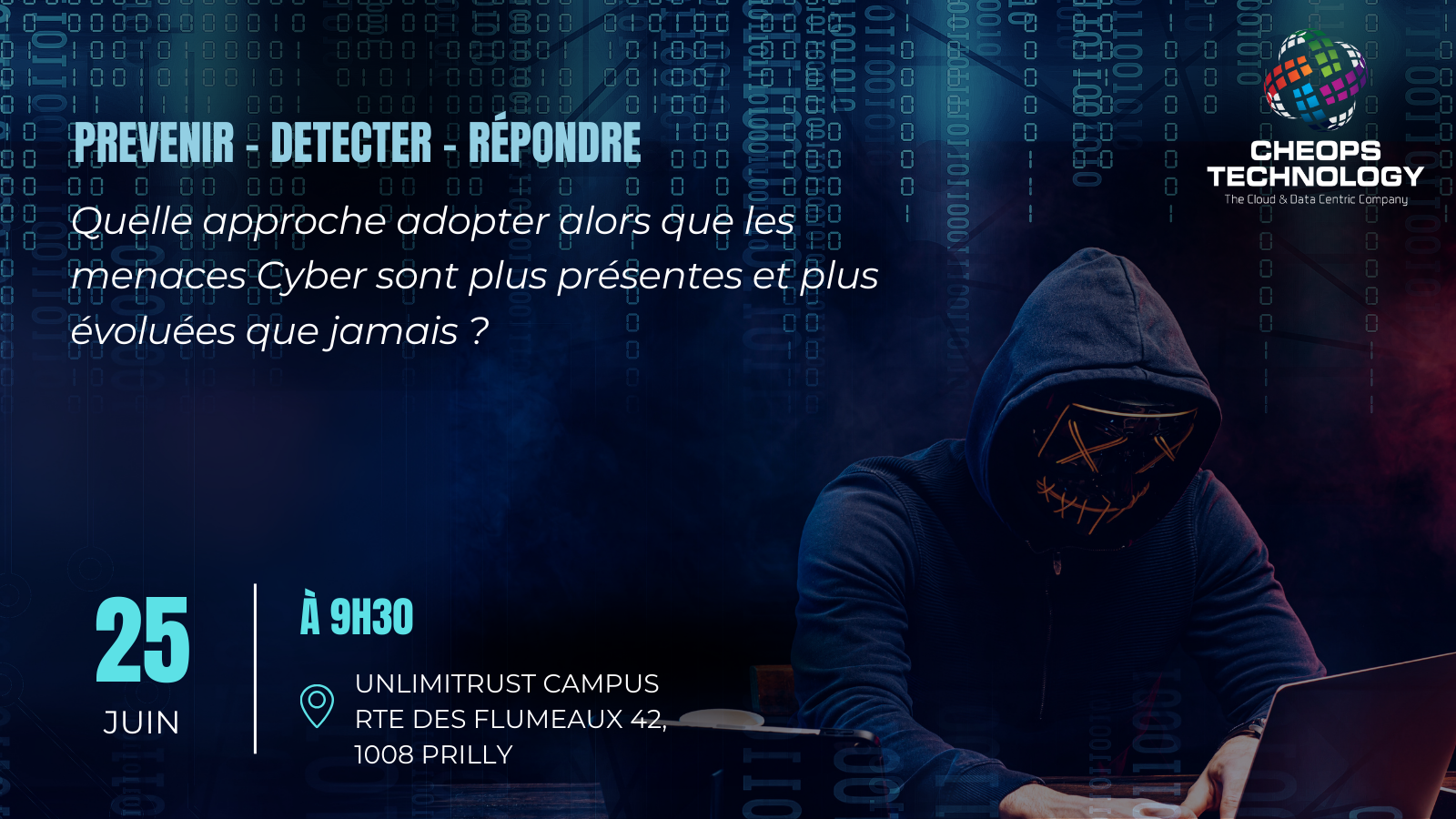 Evenement Cyber - PREVENIR - DETECTER - Répondre