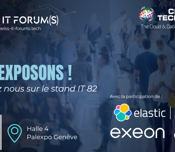 Retrouvez-nous au Swiss IT Forum