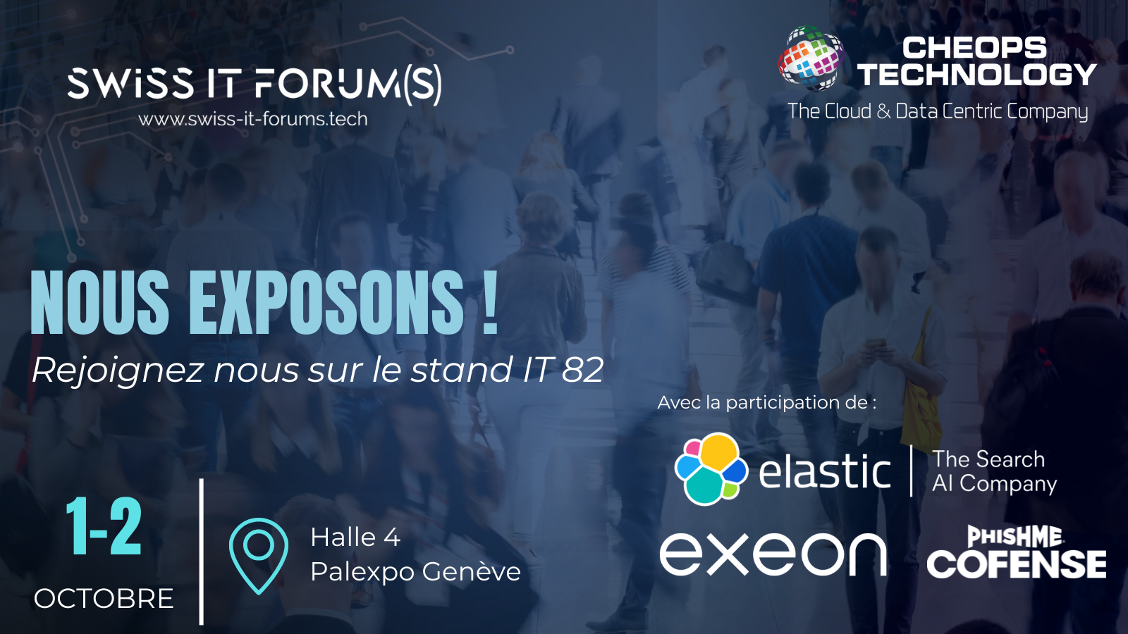 Retrouvez-nous au Swiss IT Forum